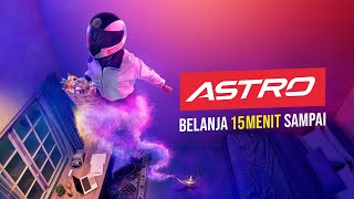 Astro - Belanja Ajaib Cepat Sampai Secepat Diantar Jin!