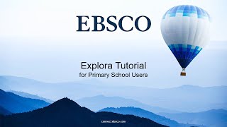 New Explora for Primary School Users - Tutorial