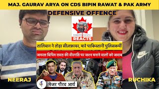 Major Gaurav Arya on Critics of General Rawat & Pakistan Army’s Weakness #NamasteCanada Reacts