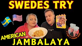 First time!! Swedish couple tries Jambalaya for the first time!