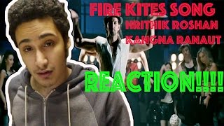 Fire Kites Song | Hrithik Roshan, Kangna Ranaut REACTION
