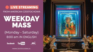 Weekday Mass | 05.07.2020 | American Czestochowa