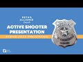 STRIVE LP: Active Shooter Presentation