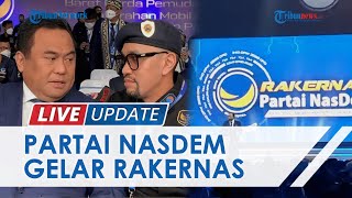 Partai NasDem Gelar Rakernas Cari Kandidat Calon Presiden untuk Pilpres 2024, Surya Paloh Optimis