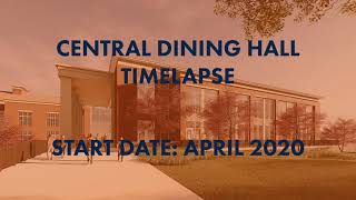 Central Dining Hall Timelapse