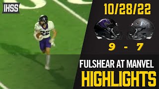 Fulshear at Manvel - 2022 Week 10 Football Highlights