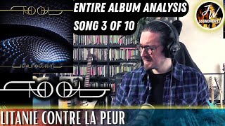 Musical Analysis/Reaction of TOOL - Litanie contre la peur