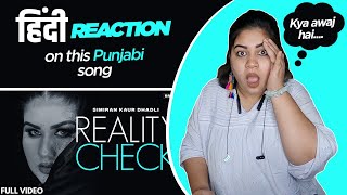 Reaction on Reality Check || Simran Kaur Dhadli || Bunty Bains ||