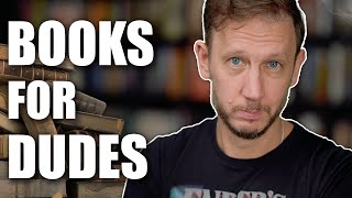 Books for Guys looking to get into Reading