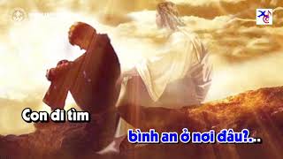 Con Đi Tìm Bình An Karaoke || Lm. Xuân Đường