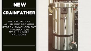 New Grainfather 70L preview announcement April 2019