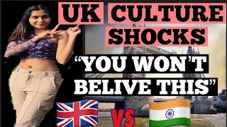 🇬🇧 UK CULTURE SHOCKS WHICH SURPRISED ME THE MOST AS AN INDIAN  🇮🇳