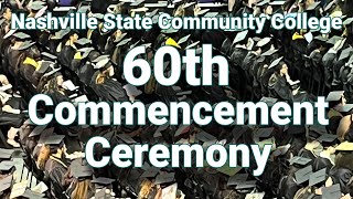 Nashville State Community College 60th Commencement Exercises 2024