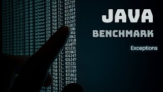 Java Performance Optimization : Exceptions Benchmark