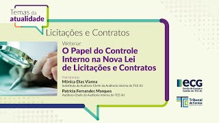 Webinário: O Papel do Controle Interno na Nova Lei de Licitações e Contratos