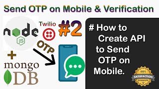 How to Create API to Send OTP on Mobile in Node JS | Send OTP on Mobile and Verification Node JS #2