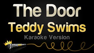 Teddy Swims - The Door (Karaoke Version)