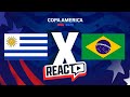 URUGUAI x BRASIL - Copa América FSC React