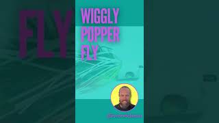 Wiggly Popper Fly Pattern Short