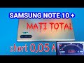 SAMSUNG GALAXY NOTE 10 PLUS MATI TOTAL SHORT 0,05A