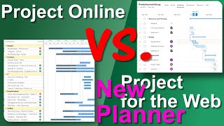 Project Online vs. Project for the Web / New Planner - für PMO Entscheider