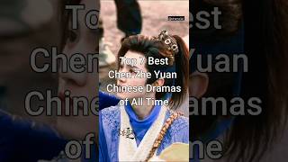 Top 7 Best Chen Zhen Yuan Cdramas of All Time #trending #chinesedrama #dramalist