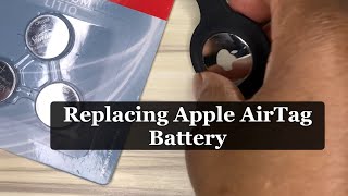 How to Change an Apple AirTag Battery - Easy Step-by-Step Guide