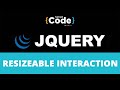 Resizeable Interaction In jQuery UI | jQuery UI Tutorial | jQuery Tutorial For Beginners |SimpliCode