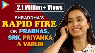 What If PRABHAS Proposes Shraddha to MARRY Him? Her EPIC Answer | Rapid Fire | Saaho | SRK