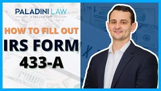 How to FILL OUT IRS FORM 433 A | Everything You Need To Know!