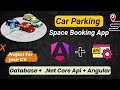 Build a Parking Space Rental App 🚗 | Real-World Angular Project Idea (Startup-Level)