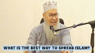 What is the best way to spread Islam? #islam #allah #quran #hadees #hijab #hadith assim al hakeem