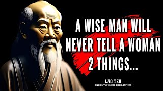 Ancient Chinese Philosophers' Life Lessons Men Learn Too Late In Life | Famous Quotes in English