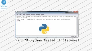 Python Training Part 14: Python Nested if Statements
