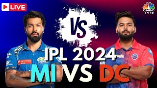 IPL 2024 LIVE: MI vs DC LIVE Match | Mumbai Indians vs Delhi Capitals LIVE Score| Cricket LIVE |N18L