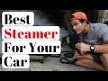 Best Steamer For Auto Detailing!