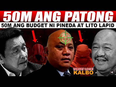 HALA! TOTO CAUSING BUHAY O PAT-AY 50M ANG PATONG SA ULO PINEDA LAPID NAGBAYAD NA SA KILL3R