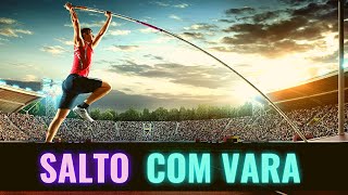 Salto com Vara no Atletismo: História, Regras e Recordes Mundiais