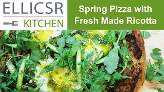 Spring Pizza with Fresh Made Ricotta
