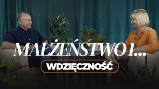 Małżeństwo I... Wdzięczność