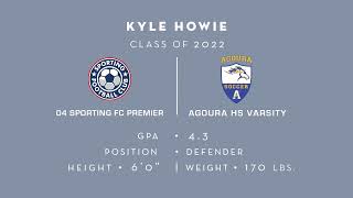 Kyle Howie Class Of 2022 Premier \u0026 CIF Soccer Highlights 03/21 - 08/21