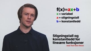 Stigningstall og konstantledd for lineære funksjoner