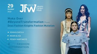 Make Over #BeyondTransformation presents Dewi Fashion Knights: Fashion Mutation