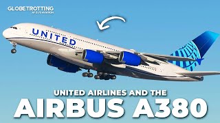 AIRBUS A380? - No Order From United Airlines