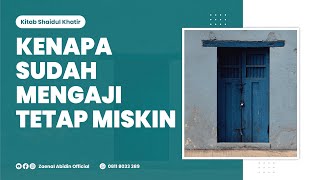 [LIVE] KENAPA SUDAH MENGAJI TETAP MISKIN | Ustadz Dr. Zaenal Abidin, Lc., M.M. حفظه الله