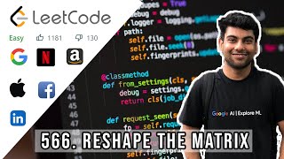Reshape the Matrix (Java) | Leetcode 566 | July Coding Challenge Day 5