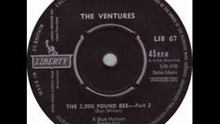 The Ventures - The 2000 Pound Bee (Parts 1 \u0026 2)