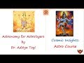 Astronomy for Astrologers by Dr. Aditya Togi