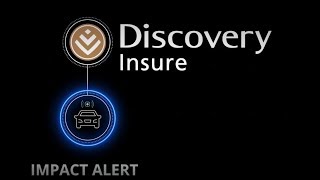 Discovery Insure's ImpactAlert sends help when you need it most