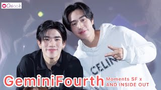 [FANCAM] เจมีไนน์โฟร์ท | GeminiFourth Moments SF x AND INSIDE OUT